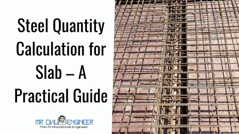 Steel Quantity Calculation for Slab – A Practical Guide